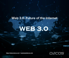 Web 3.0: Future of the Internet